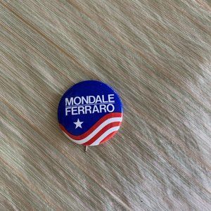 Mondale/Ferraro pin.  FREE🔥🔥 w/ any other purchase!